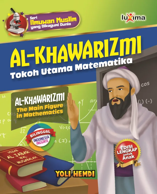 Al-Khawarizmi, Tokoh Utama Matematika