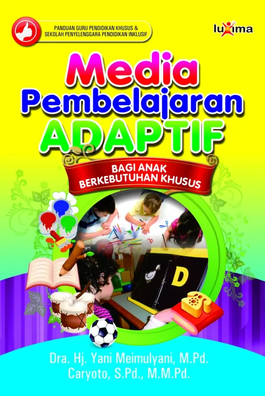 Media Pembelajaran Adaptif Bagi Anak Berkebutuhan Khusus