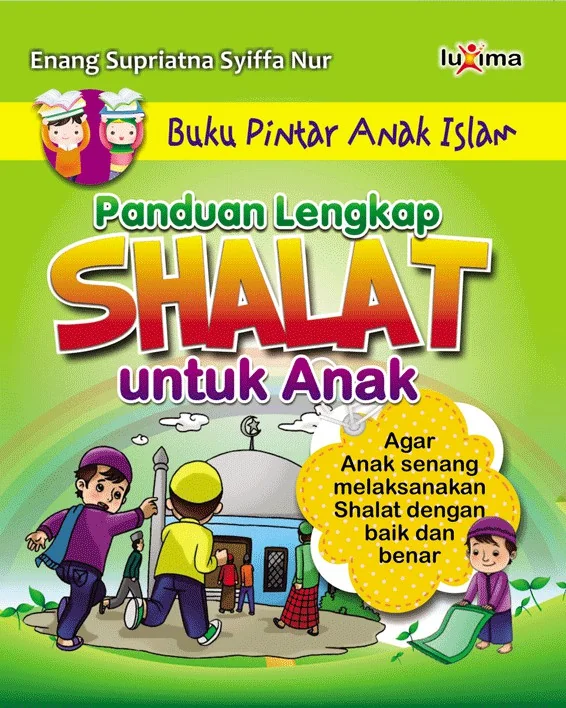 Panduan Lengkap Shalat Untuk Anak