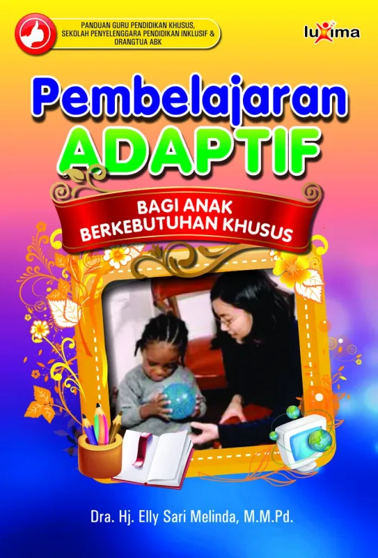 Pembelajaran Adaptif Anak Berkebutuhan Khusus