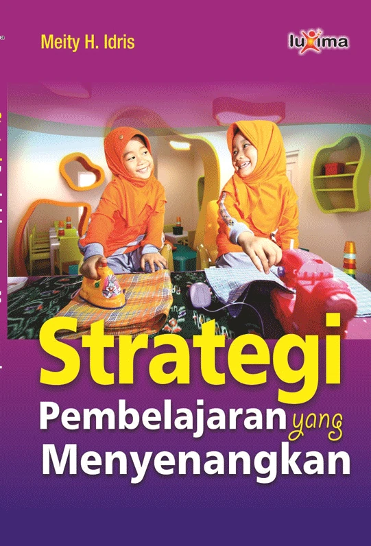 Strategi Pembelajaran yang Menyenangkan